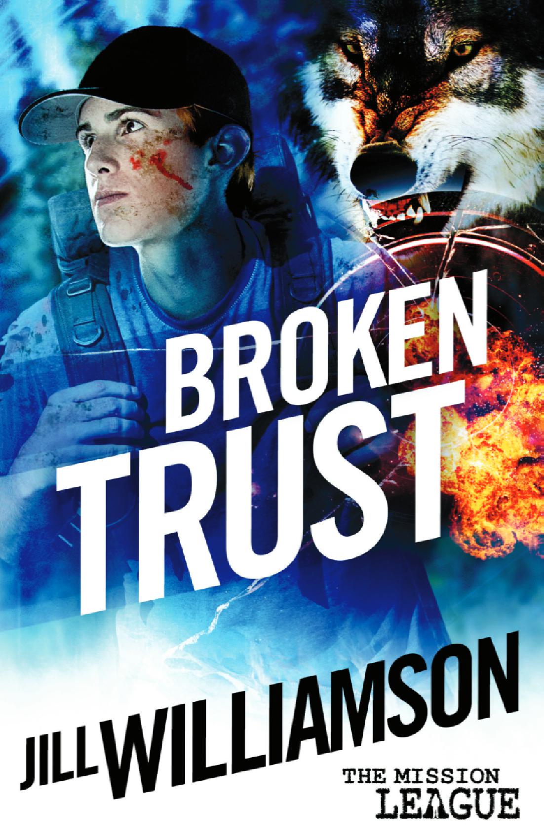 Broken Trust (Mission League, 3) - Paperback