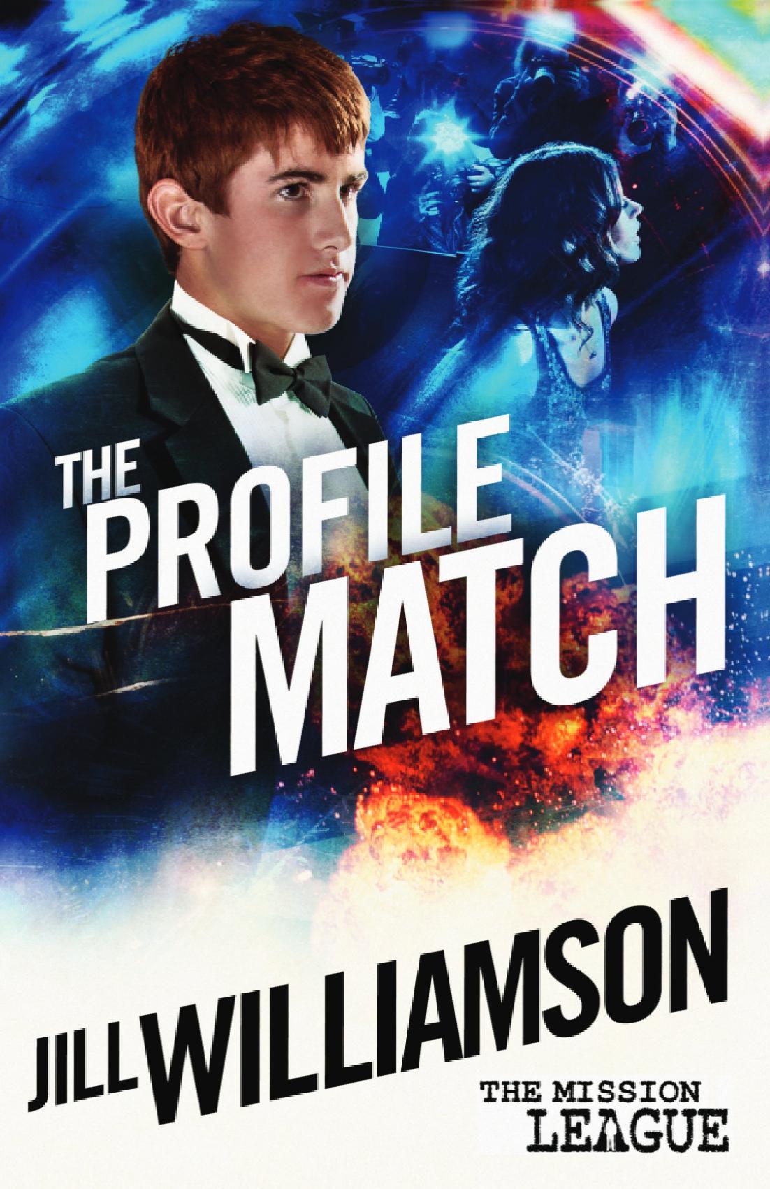 The Profile Match (Mission League, 4) - Paperback