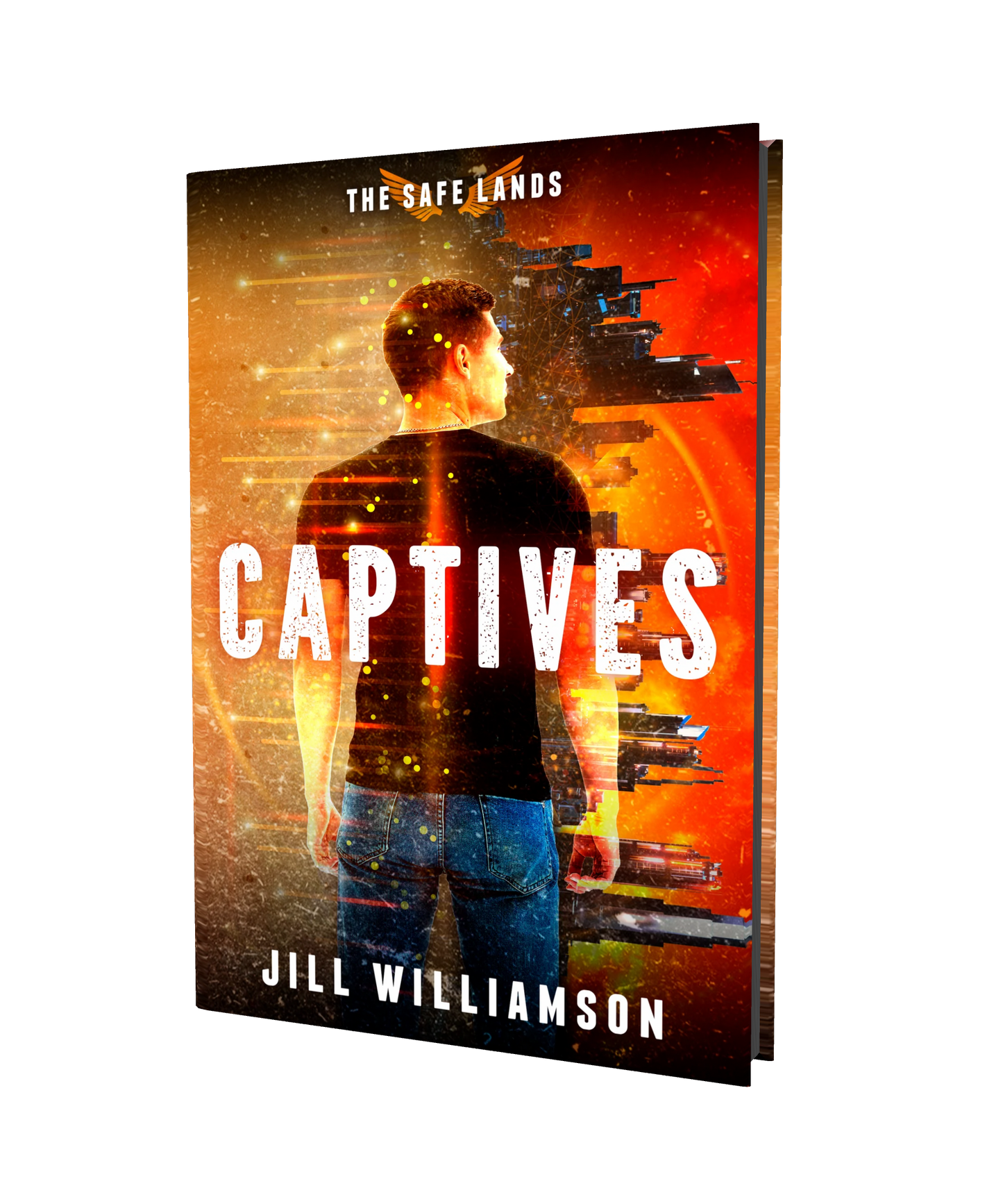 Captives (The Safe Lands, Book 1) - Hardcover