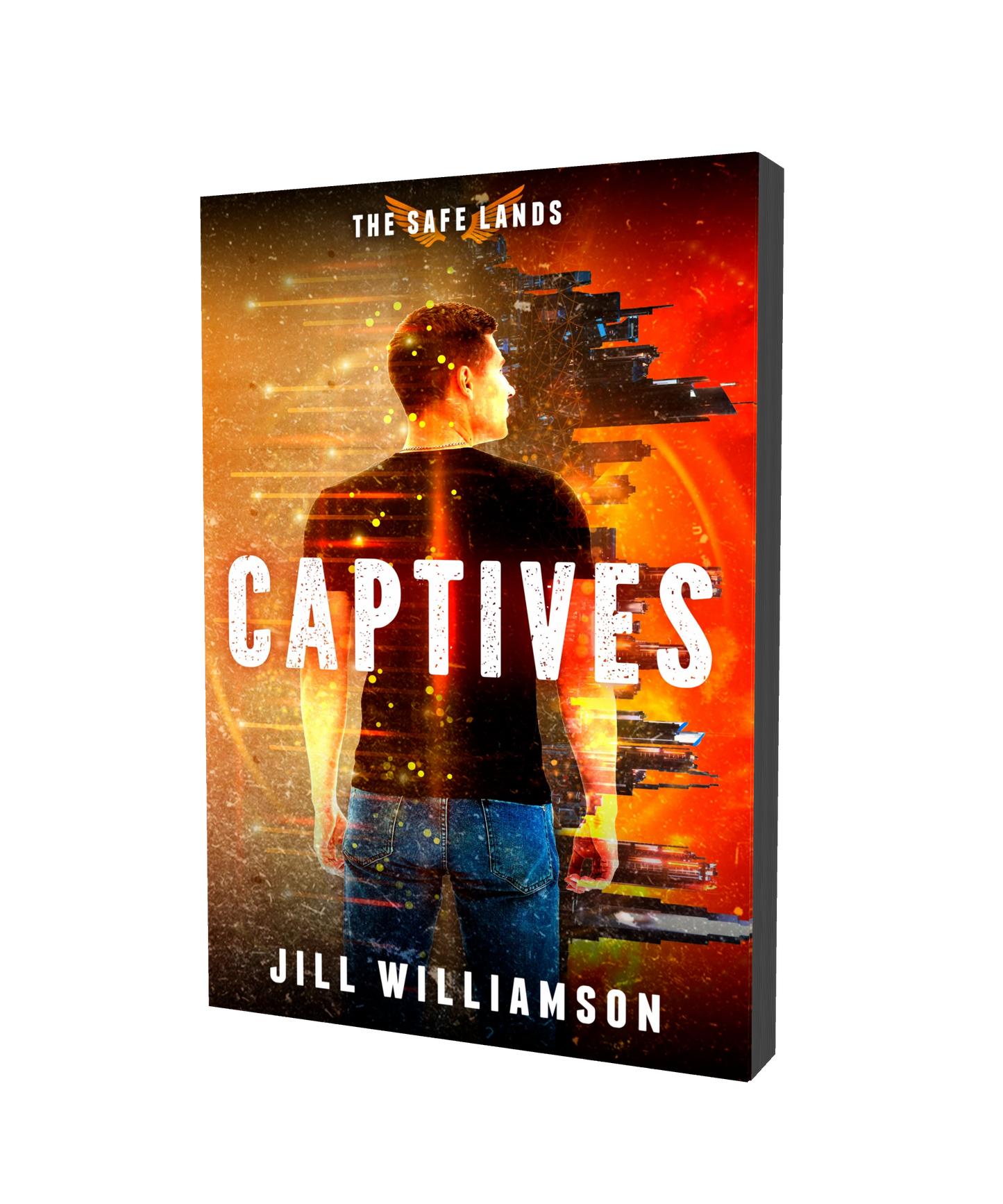 Captives (The Safe Lands, Book 1) - Paperback